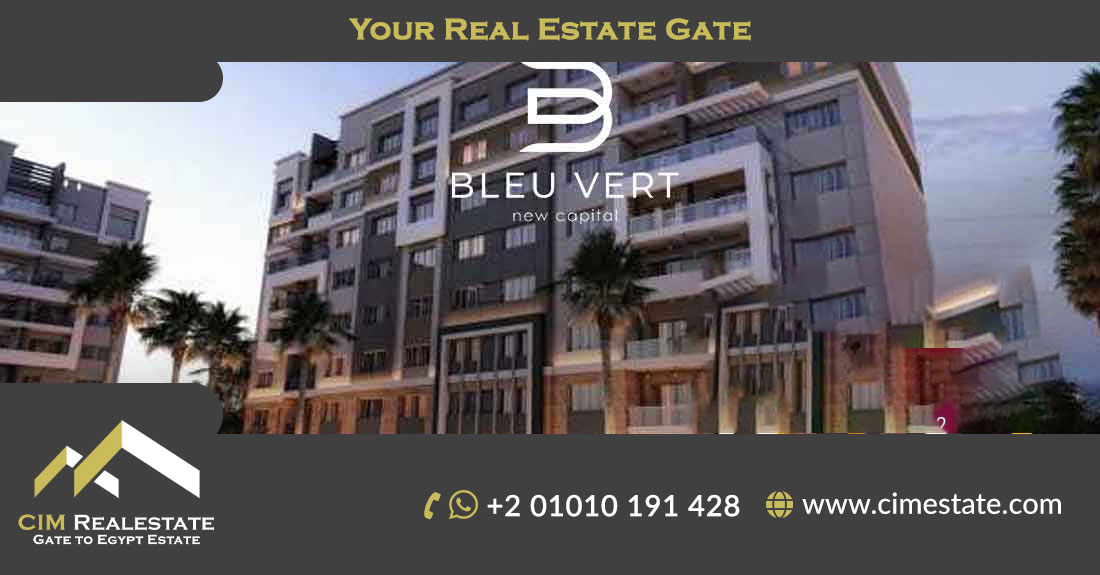 Bleu Vert New Capital administration 