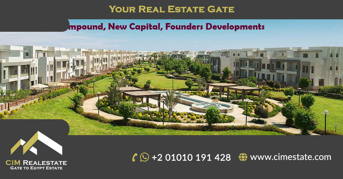Granville Compound, New Capital, Founders Developments