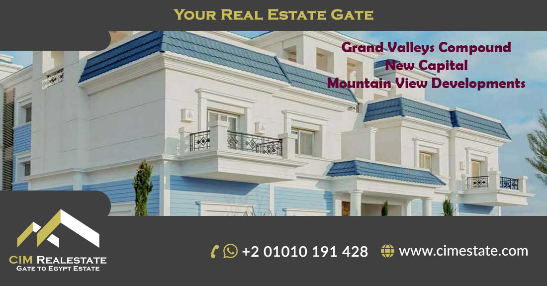 Grand Valleys Compound, New Capital, Mountain View Developments