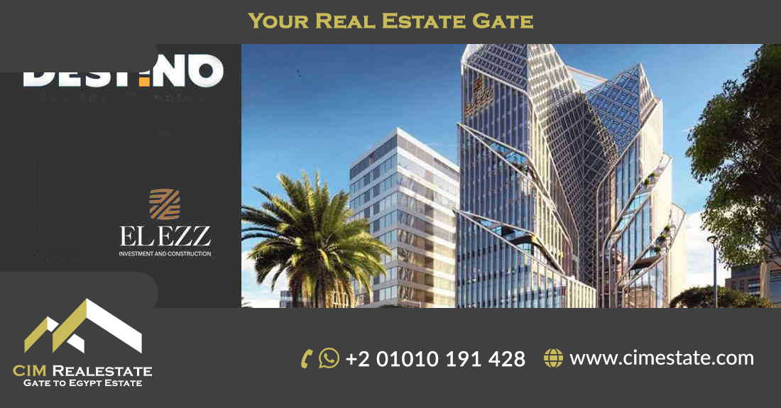 Destino Tower New Capital administration 