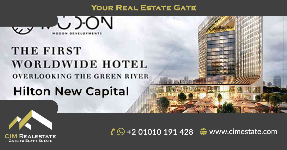 Hilton Green River New Capital administration