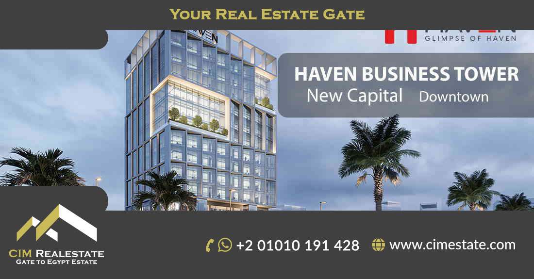 Haven Business Tower New Capital 
