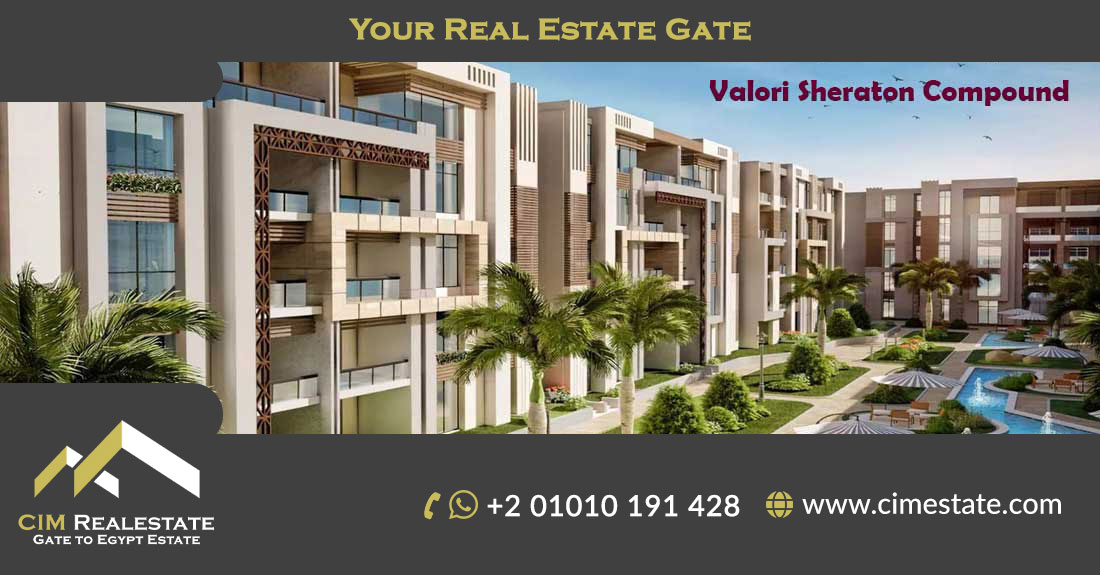 Valori Sheraton Compound, New Cairo, Benayan  Developments