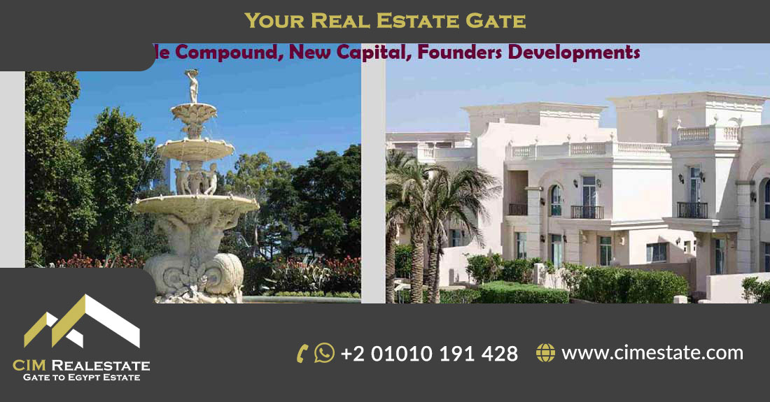 Granville Compound, New Capital, Founders Developments