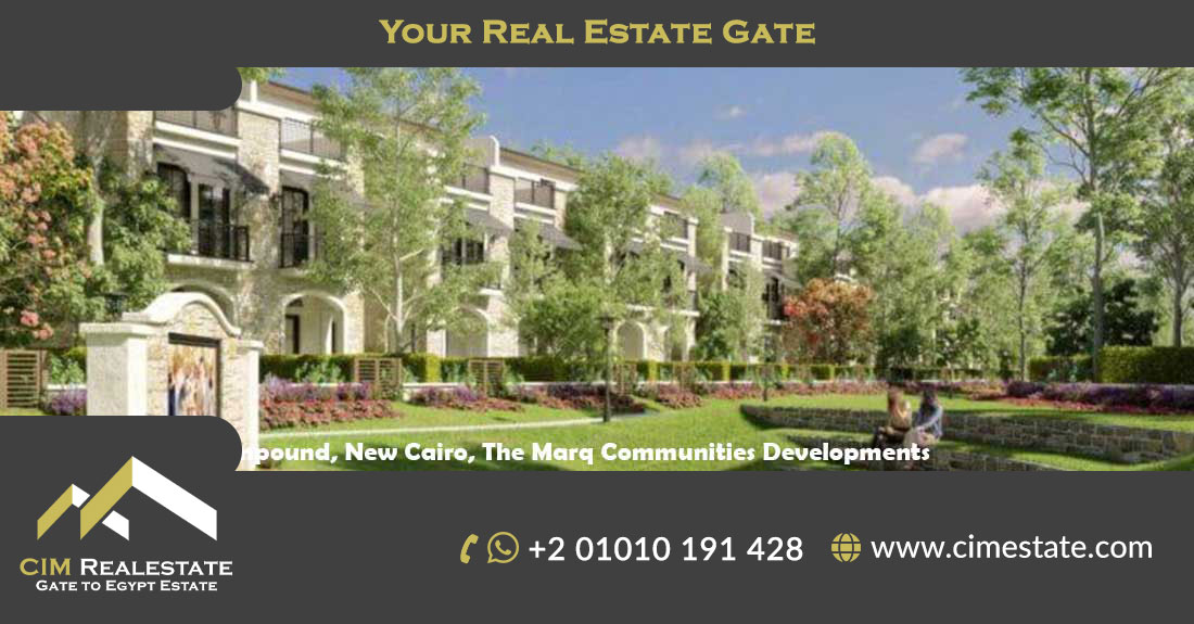 The Marq Ville Compound, New Cairo, The Marq Communities Developments